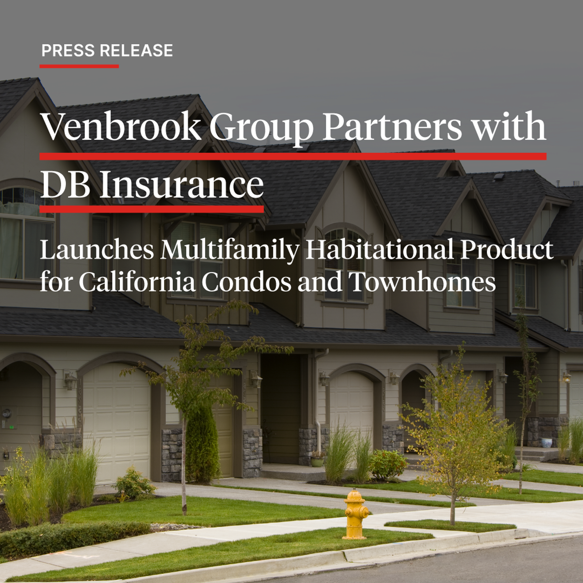 Db Partners Venbrook Group Partners with DB Insurance, Launches Multifamily ...